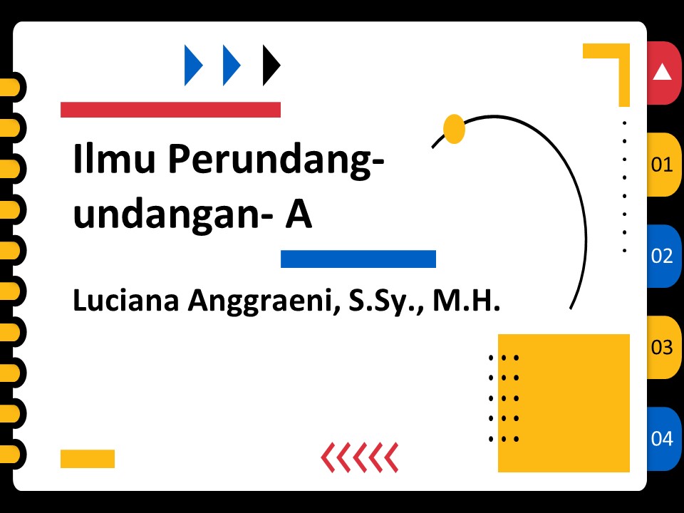 Ilmu Perundang-Undangan A